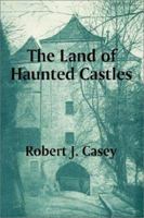 The Land of Haunted Castles 141010138X Book Cover