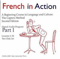 French in Action Digital Audio Program, Part 1 (Yale Language Series) 0300087470 Book Cover