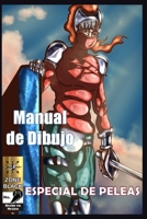 Manual de Dibujo Especial Peleas B0BHVDDCBV Book Cover