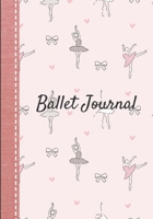 Ballet journal: Dance notebook for girls | Ballet notebook | Ballet books for teens, girls and dancers | 101 pages lined | 7x10 inches paperback | ... pattern reinforcement cover fabric imitation 171078038X Book Cover