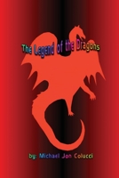 Legend of the Dragons 1542925002 Book Cover