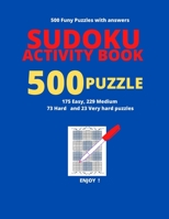 SUDOKU ACTIVITY BOOK 500 PUZZLE: Activity Book for Adults Young Men and Womens ,183 Pages , 500 Sudoku Puzzles from The Easiest to Most Hard, Nice Gift Size 8,5x11 Inches B08HQ6CYR7 Book Cover