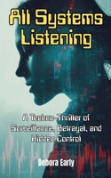 All Systems Listening B0GYGK82YD Book Cover