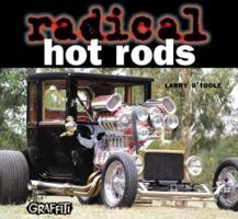 Radical Hot Rods 0949398748 Book Cover