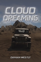 Cloud Dreaming 1035841703 Book Cover