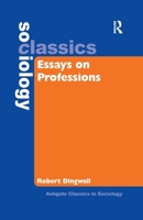 Essays on Professions 0367603519 Book Cover