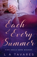 Each and Every Summer 1839439858 Book Cover