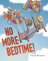 No More Bedtime! 0553535617 Book Cover