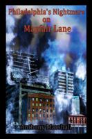 Philadelphia's Nightmare on Mayfair Lane 0692023674 Book Cover