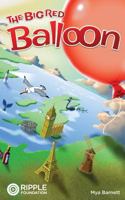The Big Red Balloon 1535089490 Book Cover