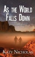 As the World Falls Down 1509228675 Book Cover