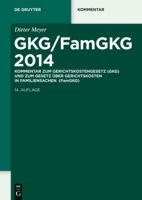 Gkg/Famgkg 2014: Kommentar Zum Gerichtskostengesetz (Gkg) Und Zum Gesetz �ber Gerichtskosten in Familiensachen (Famgkg) 3110287412 Book Cover