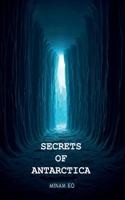 Secrets of Antarctica B0FB6Z95M1 Book Cover