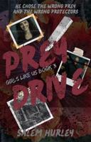 Prey Drive: Girls Like Us Book 3 1968993118 Book Cover