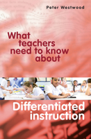 What Teachers Need to Know About Differentiated Instruction 1742862926 Book Cover