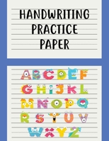 Handwriting practice paper: Handwriting paper kindergarten. B084DH6BDR Book Cover