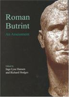Roman Butrint: An Assessment 1789257336 Book Cover