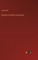 Elements of English Composition 3368827596 Book Cover