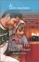 Opening His Holiday Heart 133575895X Book Cover