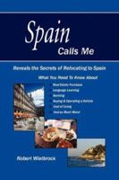 Spain Calls Me 1847998763 Book Cover
