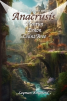 Anacrusis: Living Empire Prequel part 1 B0C2SH6KJS Book Cover