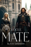 Rogue Mate 1787999955 Book Cover