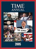 Time: Annual 2005 (Time Annual: the Year in Review) 1932273530 Book Cover