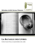 La Bataille des Livres (French Edition) 6209729622 Book Cover