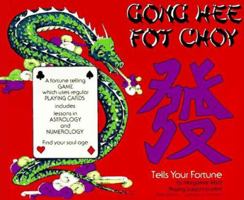 Gong Hee Fot Choy Tells Your Fortune 0890873313 Book Cover