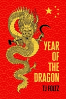 Year of The Dragon B0GVJG8FSY Book Cover