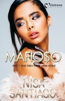 Mafioso - Part 7: And Then There Were None 1620781298 Book Cover