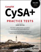 CompTIA CySA+ Practice Tests: Exam CS0-004 1394414471 Book Cover