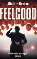 Feelgood (Methuen Modern Plays) 041377144X Book Cover