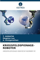 Kriegsfeldspionage-Roboter (German Edition) 6206917606 Book Cover