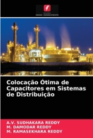 Colocação Ótima de Capacitores em Sistemas de Distribuição 6204061089 Book Cover