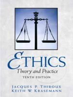 Ethics: Theory and Practice 0137542925 Book Cover