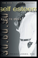 30.60.90 Days to Cope: Self-esteem edition 1636923232 Book Cover