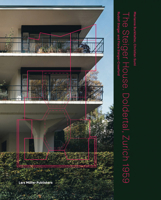 The Steiger House Doldertal, Zurich 1959 3037787678 Book Cover