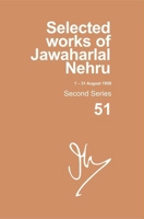 Selected Works of Jawaharlal Nehru 0199450587 Book Cover
