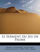 Le Serment Du Jeu de Paume 1241261407 Book Cover