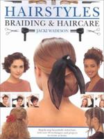 Hairstyles: Braiding & Hair Care 1840385561 Book Cover