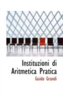 Instituzioni Di Aritmetica Pratica 0526235187 Book Cover