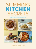 Slimming Kitchen Secrets 0241679664 Book Cover