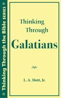 Thinking Through Galatians 0971648786 Book Cover