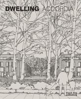 Dwelling: Accordia 1906155909 Book Cover