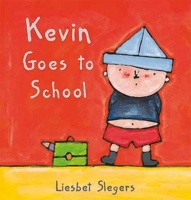 Kevin Goes to School (The on My Way Books) 192913231X Book Cover