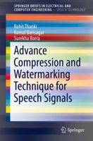 Advance Compression and Watermarking Technique for Speech Signals 331969068X Book Cover