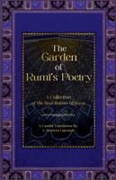 The Garden of Rumi’s Poetry: A Collection of the Best Poems of Rumi 1777916968 Book Cover