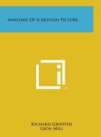 Anatomy of a motion picture 1258798549 Book Cover