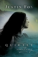 Quietly Waiting 1763749207 Book Cover